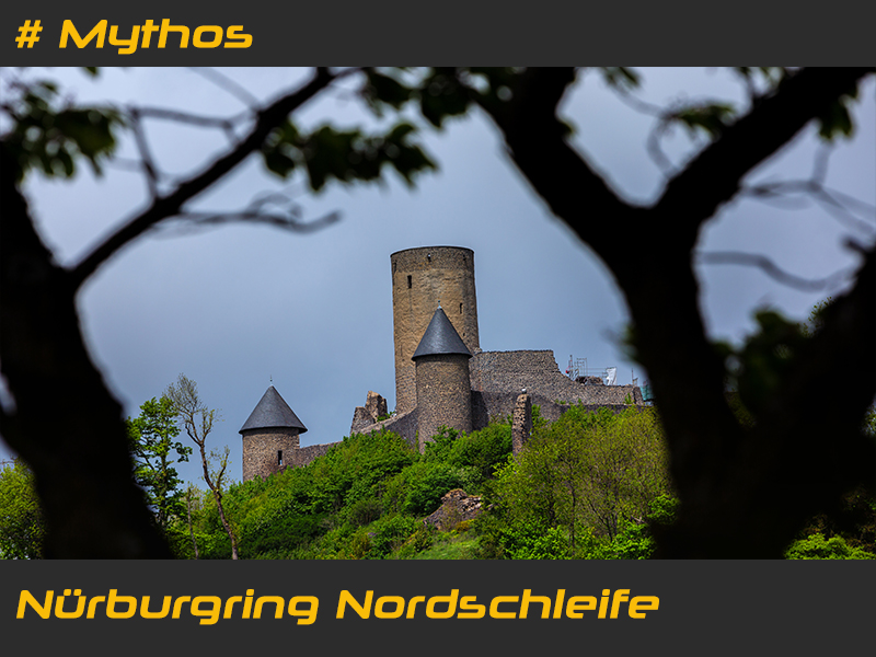 # Mythos Nürburgring Nordschelife